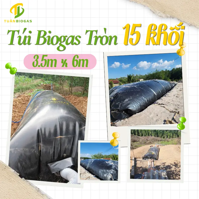 Túi Biogas Tròn 15 Khối I Tuấn Biogas